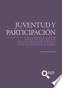 Juventud y participación: Implicación social de la población joven y asociacionismo juvenil