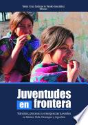 Juventudes en frontera