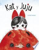 Kat y Juju