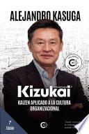 Kizukai, Kaizen aplicado a la cultura organizacional