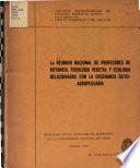 l.a Reunion Nacional de Profesores de Botanica, Fisiologia Vegetal y Ecologia Relacionados con la Ensenanza Silvo-Agropecuaria