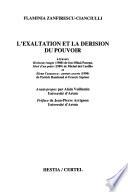 L'exaltation et la dérision du pouvoir