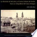 La Alameda de Hércules y el Centro Urbano de Sevilla
