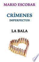 La bala
