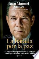 La batalla por la paz