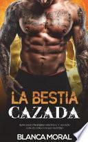 La Bestia Cazada