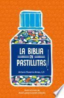 La Biblia en pastillitas