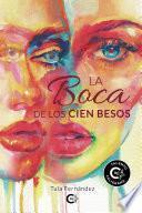 La boca de los cien besos