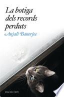 La botiga dels records perduts