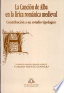 La canción de alba en la lírica románica medieval