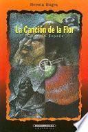 La canción de la flor