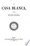 La casa blanca
