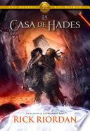 La casa de Hades/ The House of Hades