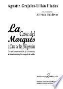 La Casa del Marqués, o, Casa de las Diligencias