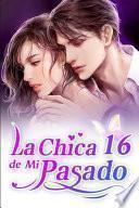 La Chica de Mi Pasado 16