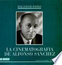 La cinematografía de Alfonso Sánchez