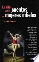 La cita y otros cuentos de mujeres infieles