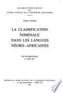 La classification nominale dans les langues négro-africaines