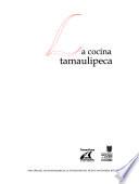 La cocina tamaulipeca