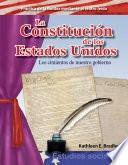 Libro La Constitución de los Estados Unidos: Los cimientos de nuestro gobierno (The Constitution of the United States: The Foundation of Our Government) (Spanish Version)