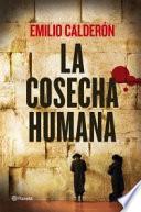 La cosecha humana