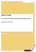 Libro La crisis en Europa desde dos perspectivas