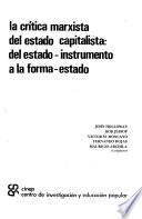 La Crítica marxista del estado capitalista