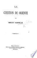 La Cuestion de Oriente