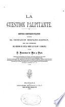 La cuestión palpitante