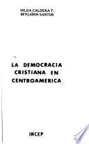 La democracia cristiana en Centroamérica