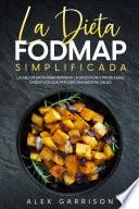 La Dieta FODMAP Simplificada