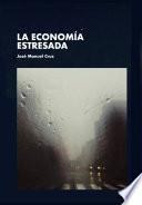 La economía estresada