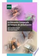 La educación comparada en tiempos de globalización