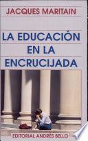 La educación en la encrucijada