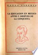 La educación en México antes y después de la conquista