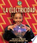 La electricidad (Electricity)