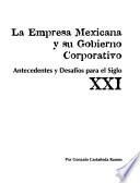 La empresa mexicana y su gobierno corporativo