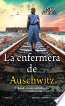 La enfermera de Auschwitz