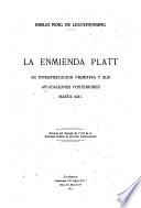 La enmienda Platt, su interpretación primitiva y sus aplicaciones posteriores hasta 1921