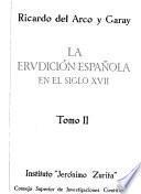 La erudición española en el siglo XVII y el cronista de Aragón, Andrés de Uztarroz
