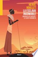 La esclava indomable