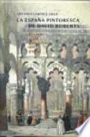 La España pintoresca de David Roberts
