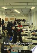 La estructura de la estructura