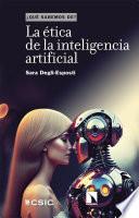 La ética de la inteligencia artificial