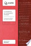 Libro La excelencia en la educación teológica