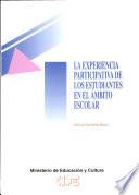 La experiencia participativa de los estudiantes en el ámbito escolar