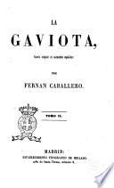 La gaviota novela original de costumbres españolas por Fernán Caballero