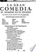 La Gran Comedia, El remedio en el peligro