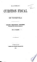 La gran cuestión fiscal de Venezuela