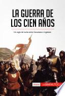 La guerra de los Cien Años